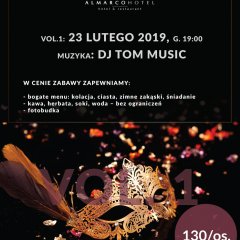 Zabawa Karnawałowa vol.1 23.02.19r. w Almarco Hotel