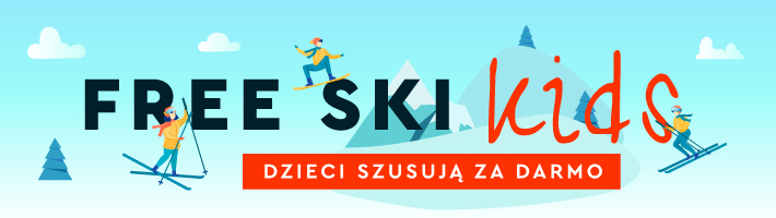 Free Ski KIDS - Dzieci szusują za darmo!
