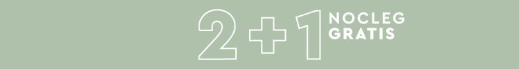 Weekendowa promocja 2+1 nocleg GRATIS