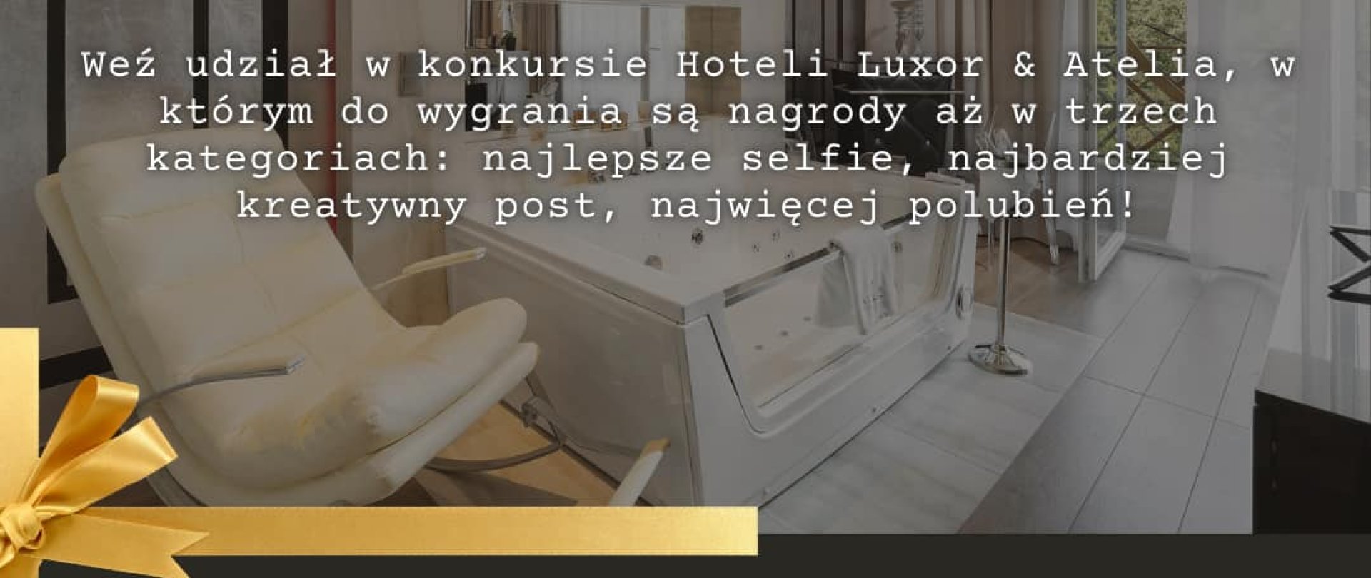 Weź udział w konkursie Luxor & Atelia i zdobądź wyjątkowe nagrody!