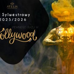 Gdzie na Sylwestra 2025 w Lublinie? Hotel Luxor & Atelia zapraszają na Hollywoodzki Bal Sylwestrowy!