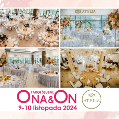 Planujesz idealne wesele? Poznaj Hotel Luxor & Atelia na Targach Ślubnych Ona i On!