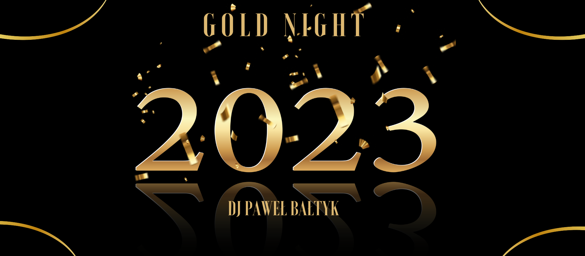 GOLD NIGHT Sylwestrowa Noc