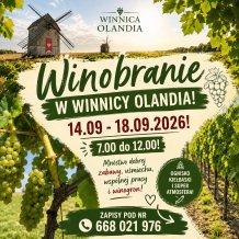WINOBRANIE W WINNICY OLANDIA! EDYCJA WRZEŚNIOWA