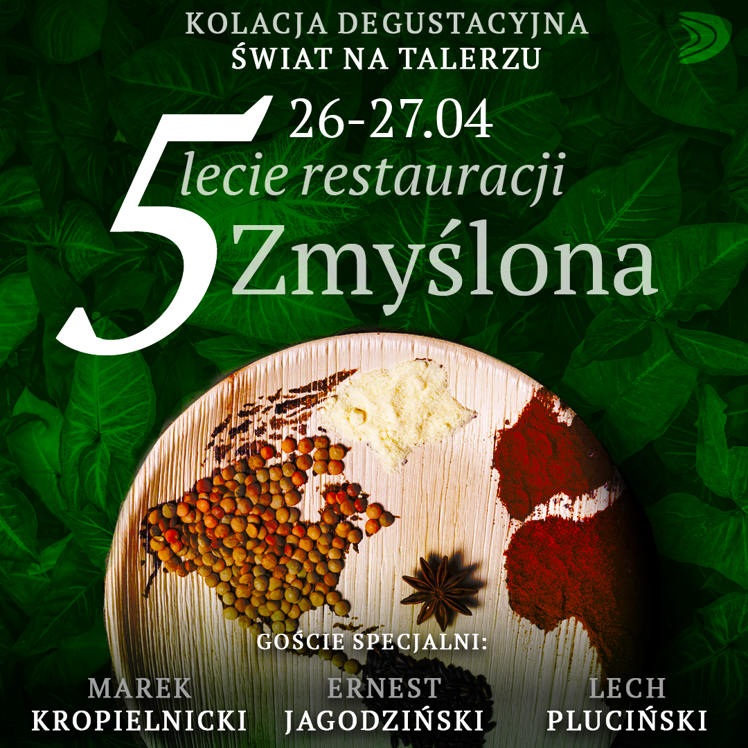 plakat reklamowy kolacji degustacyjnej na 5 lecie restauracji Zmyślona