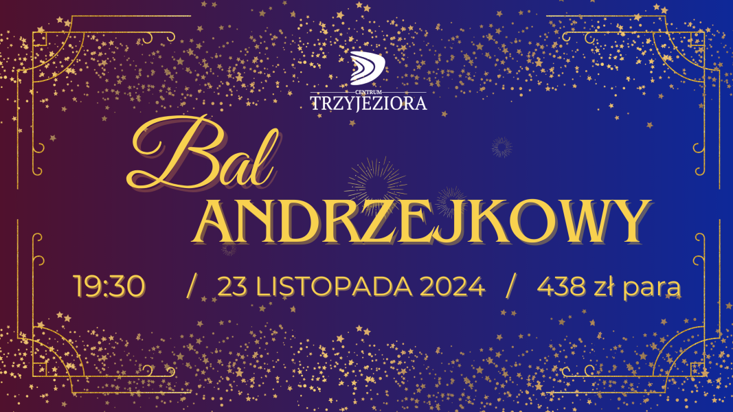 Bal Andrzejkowy w Trzech jeziorach 2024