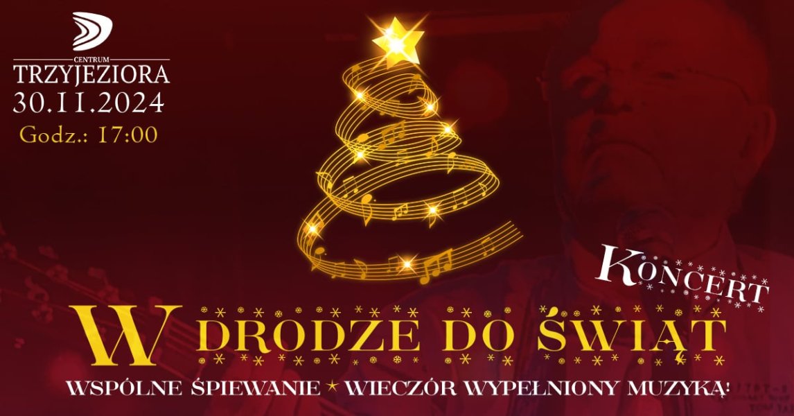 Koncert listopadowy - W drodze do świąt w trzech jeziorach