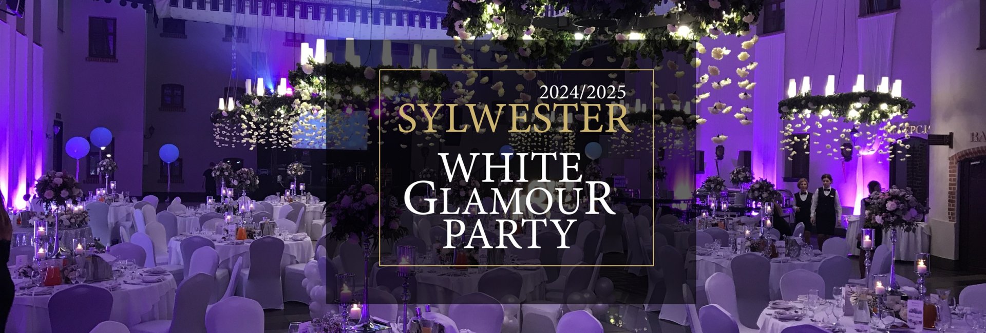 Sylwester White Glamour Party 2024/2025