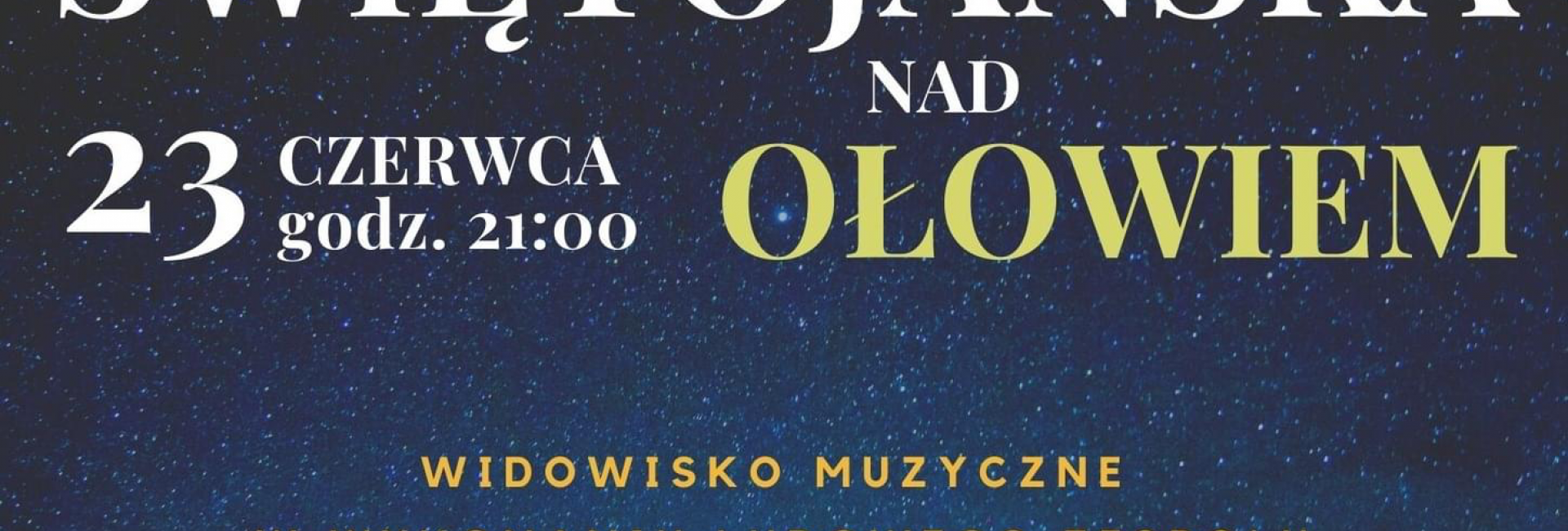 Noc Świętojańska nad Ołowiem