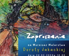 WERNISAŻ MALARSTWA DOROTY JAKACKIEJ ORAZ KONCERT Masovia Jazz Quintet