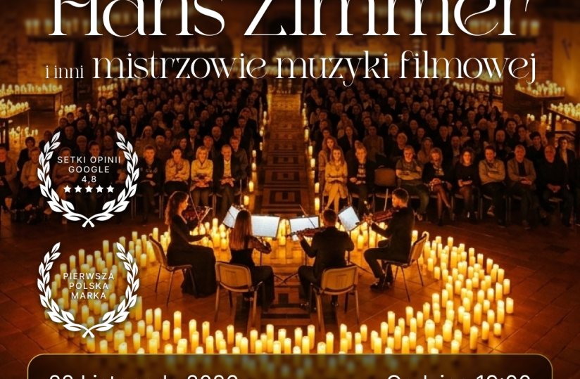 Koncert przy świecach Muzyka Filmowa: Hans Zimmer i inni