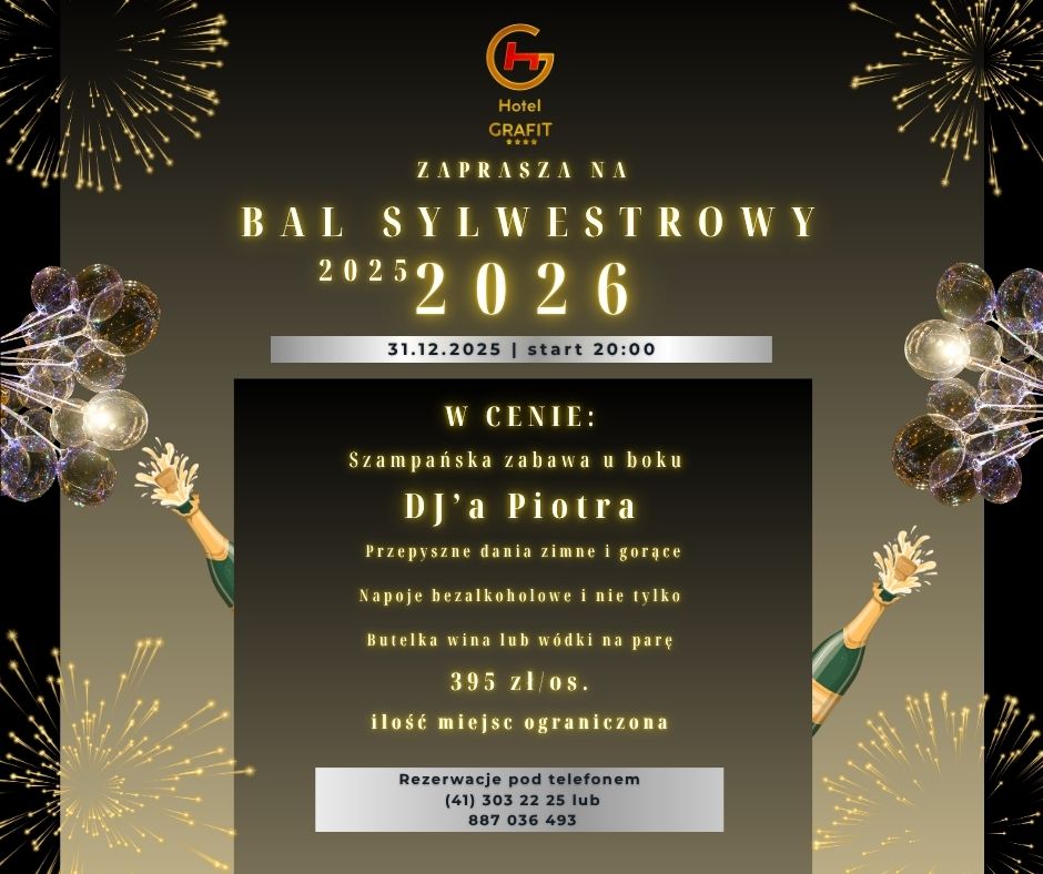 Bal Sylwestrowy 2025/2026 w Hotelu Grafit – Kielce
